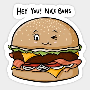 Hey You! Nice Buns, Funny Burger Cartoon Pun Digital Illustration Sticker